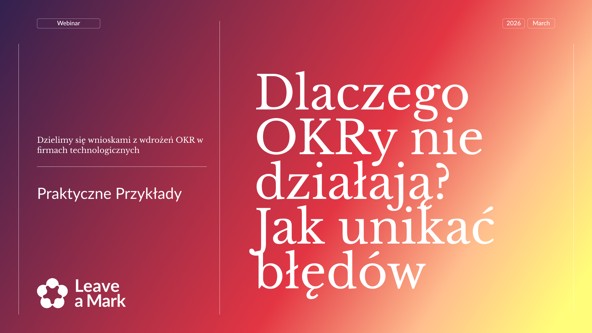 Dlaczego OKRy nie działają: jak unikać błędów?