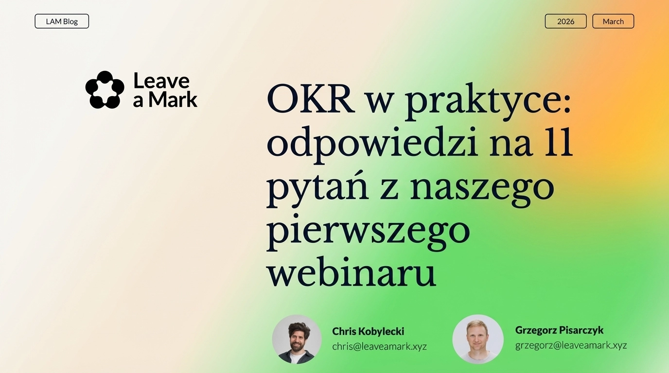 OKR w praktyce: odpowiedzi na 11 pytań z naszego pierwszego webinaru